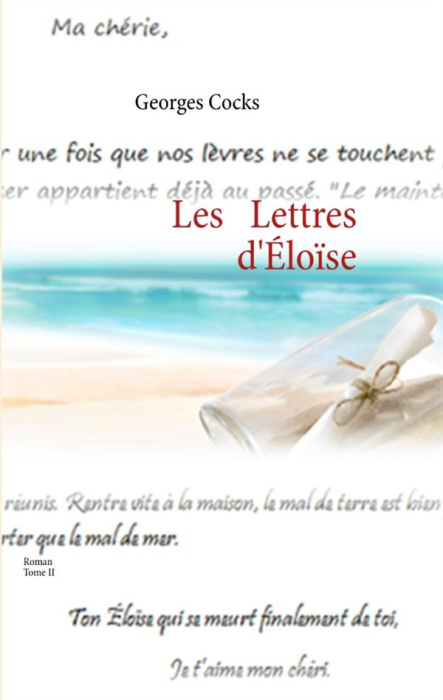 Emprunter Les lettres d'Eloïse. Tome II livre