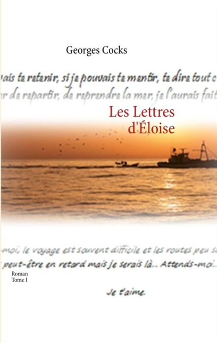 Emprunter Les lettres d'Eloïse. Tome I livre