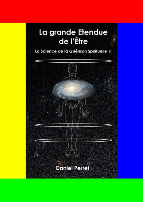 Emprunter La science de la guerison spirituelle II. La grande étendu de l'être livre