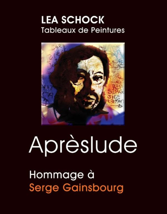Emprunter Aprèslude. Hommage à Serge Gainsbourg livre