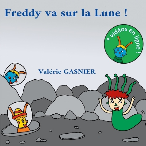 Emprunter FREDDY VA SUR LA LUNE livre