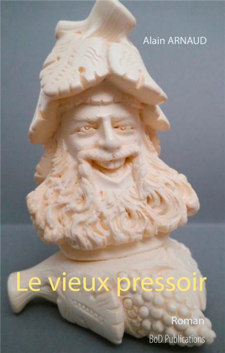 Emprunter Le vieux pressoir livre