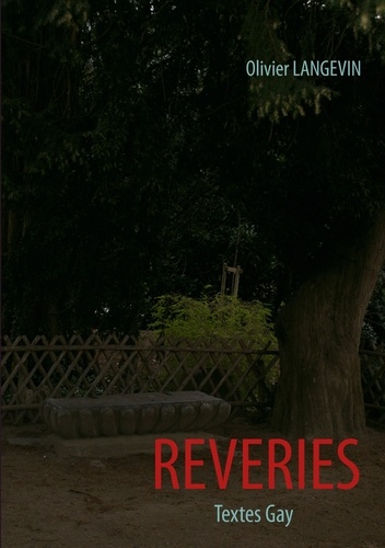 Emprunter Rêveries. Textes Gay livre