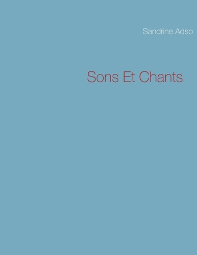 Emprunter Sons et chants livre