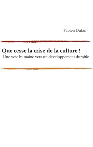 Emprunter QUE CESSE LA CRISE DE LA CULTURE livre