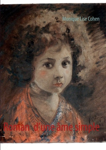 Emprunter Roman d'une âme simple livre