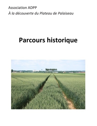Emprunter Parcours historique. A la découverte du plateau de Palaiseau livre