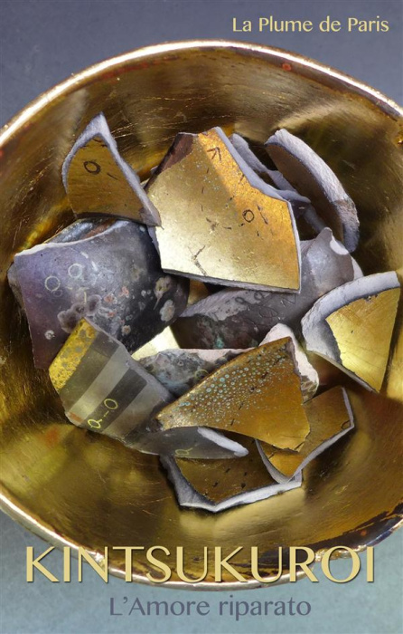Emprunter Kintsukuroi. L'Amore riparato livre