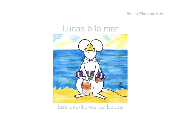 Emprunter Lucas à la mer livre