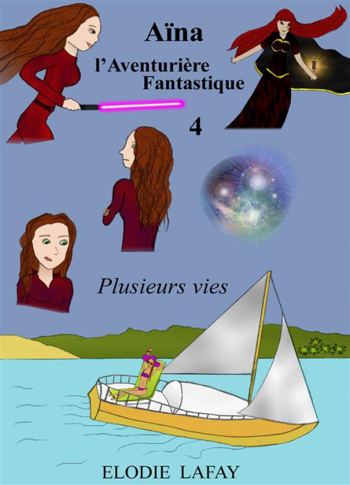 Emprunter Aïna l'aventurière fantastique : Plusieurs vies livre