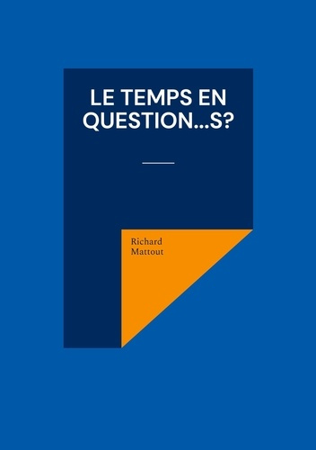 Emprunter Le temps en question...s? livre