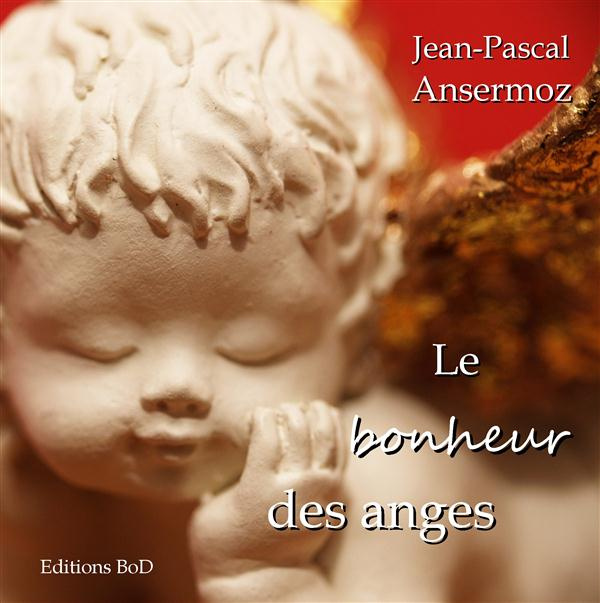 Emprunter Le bonheur des anges livre