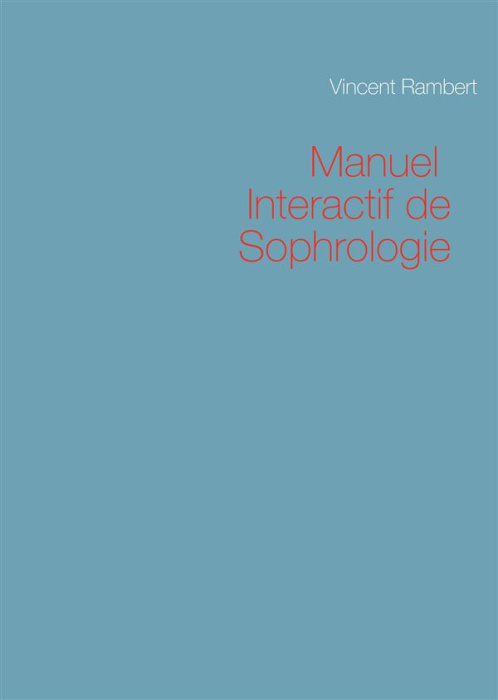 Emprunter Manuel interactif de sophrologie livre