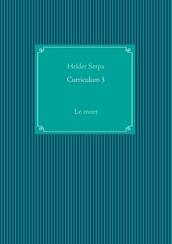 Emprunter CURRICULUM 3 - LE MORT livre