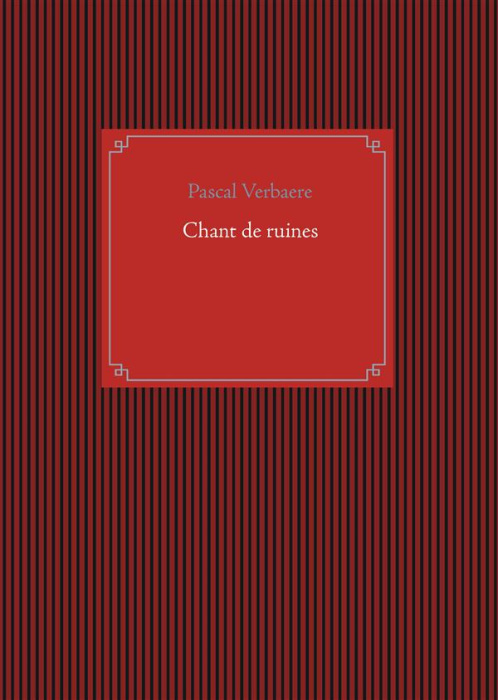 Emprunter Chant de ruines livre