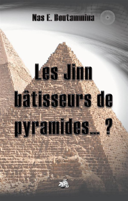 Emprunter Les jinn bâtisseurs de pyramides...? livre