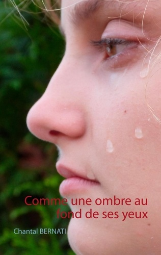 Emprunter Comme une ombre au fond de ses yeux livre