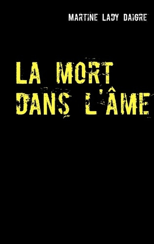 Emprunter La mort dans l'âme livre