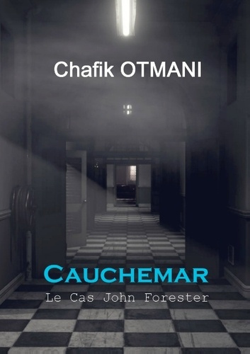 Emprunter CAUCHEMAR - LE CAS JOHN FORESTER livre