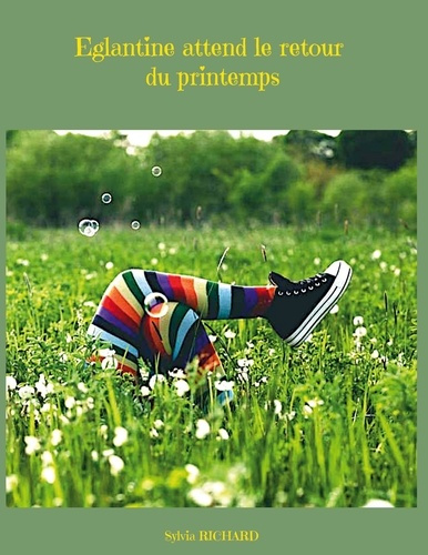 Emprunter Eglantine attend le retour du printemps livre