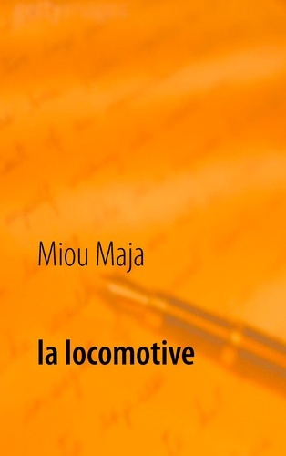 Emprunter La locomotive livre