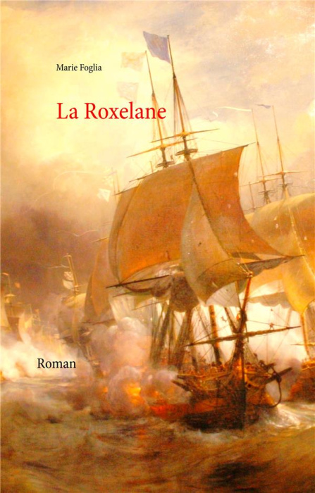 Emprunter La Roxelane livre