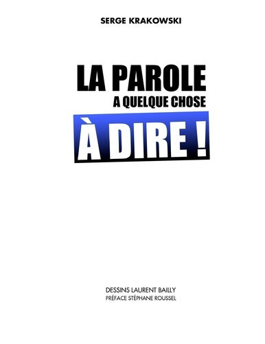 Emprunter La parole a quelque chose à dire livre