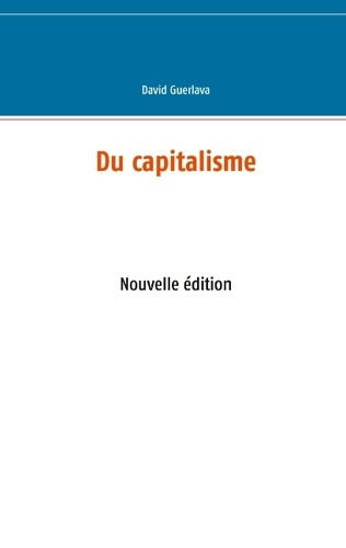 Emprunter Du capitalisme. Nouvelle édition livre