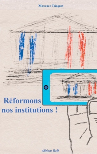 Emprunter Réformons nos institutions ! livre