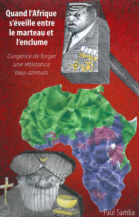 Emprunter QUAND L AFRIQUE S EVEILLE ENTRE LE MARTEAU ET L ENCLUME livre