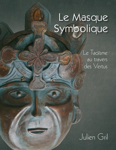 Emprunter Le masque symbolique livre