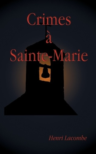 Emprunter CRIMES A SAINTE-MARIE livre