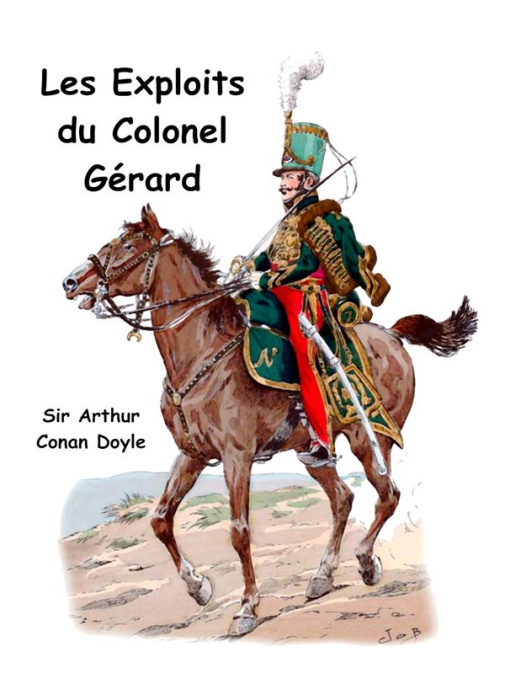 Emprunter Les exploits du colonel Gérard livre