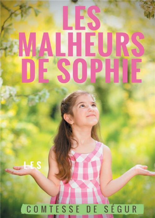 Emprunter Les malheurs de sophie livre