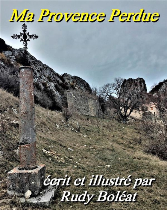 Emprunter Ma Provence perdue livre