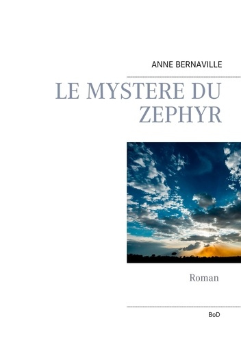 Emprunter Le mystère du zéphyr livre