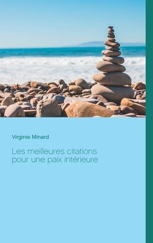 Emprunter Les meilleures citations pour une paix intérieure livre