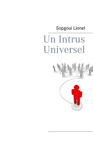 Emprunter Un intrus universel livre