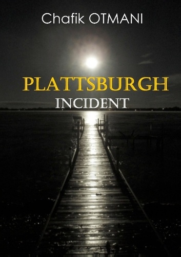 Emprunter PLATTSBURGH INCIDENT livre