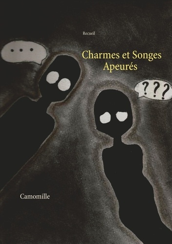 Emprunter Charmes et songes apeurés livre