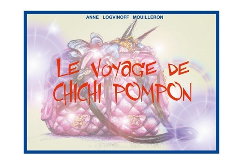 Emprunter Le voyage de Chichi Pompon livre