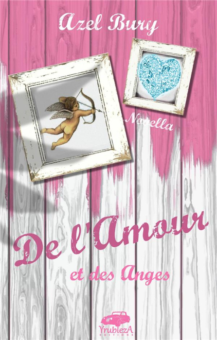 Emprunter De l'amour et des anges livre