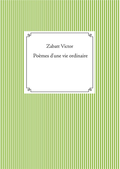 Emprunter Poèmes d'une vie ordinaire livre