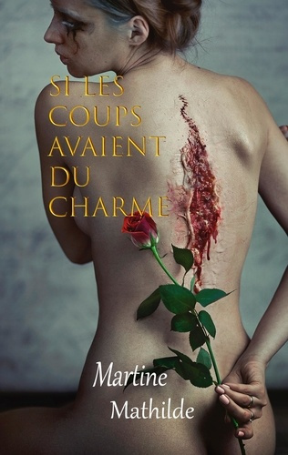 Emprunter Si les coups avaient du charme livre