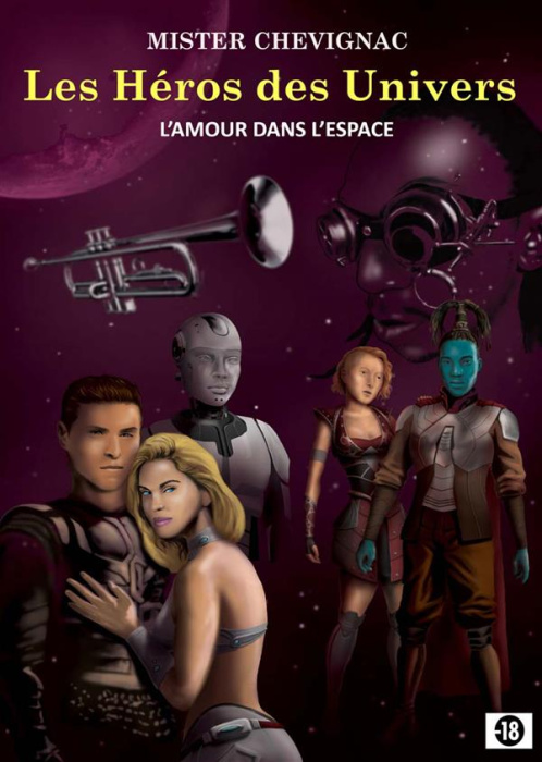 Emprunter LES HEROS DES UNIVERS - L AMOUR DANS L ESPACE livre