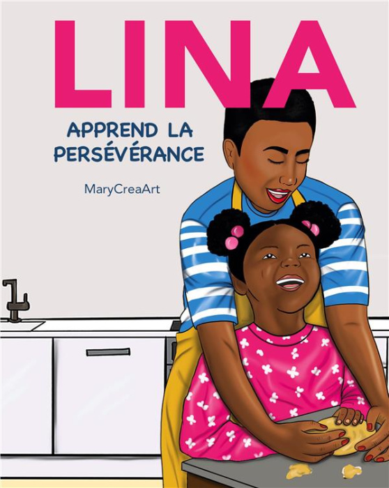 Emprunter Lina. Apprend la persévérance livre