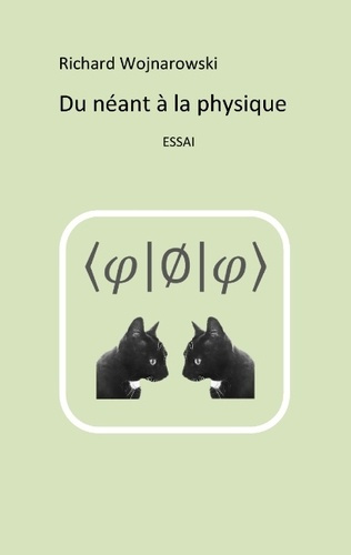 Emprunter DU NEANT A LA PHYSIQUE livre