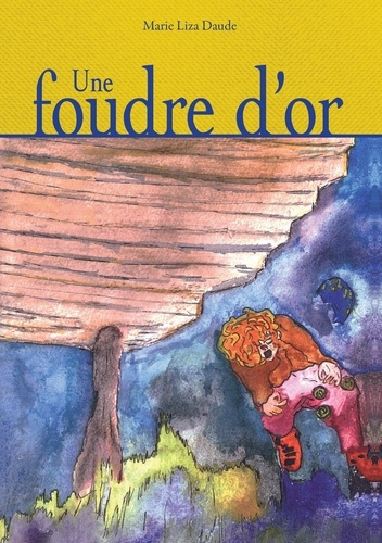 Emprunter Une foudre d'or livre