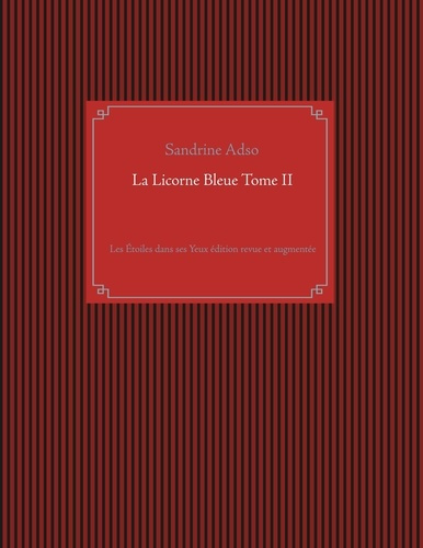 Emprunter La licorne bleue. Tome 2 livre