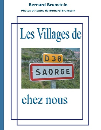 Emprunter Les villages de chez nous. Saorge livre